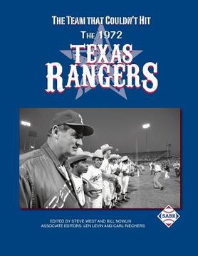 portada The Team That Couldn't Hit: The 1972 Texas Rangers (en Inglés)