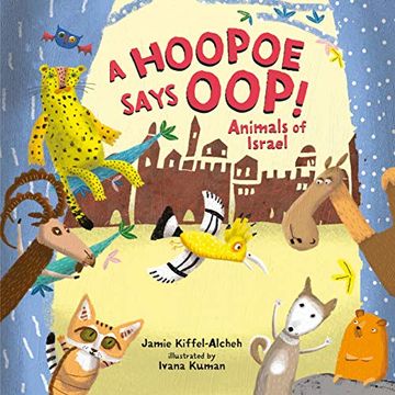 portada A Hoopoe Says Oop! Animals of Israel (en Inglés)