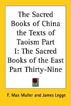 portada the sacred books of china the texts of taoism part i: the sacred books of the east part thirty-nine (en Inglés)