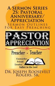 portada A Sermon Series 2S: Pastoral Anniversary/Appreciation: Sermon Outlines For Easy Preaching (Pastoral Appreciation/Anniversary) (Volume 2)
