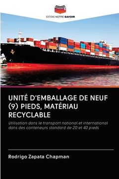 portada Unité d'Emballage de Neuf (9) Pieds, Matériau Recyclable (in French)