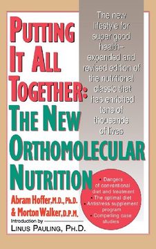 portada Putting it all Together: The new Othomolecular Nutrition (en Inglés)