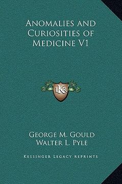 portada anomalies and curiosities of medicine v1 (en Inglés)