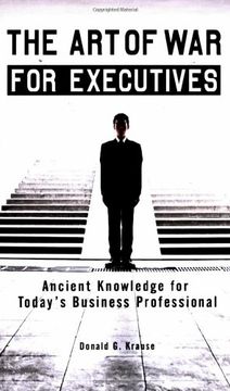 portada The art of war for Executives: Ancient Knowledge for Today's Business Professional (in English)