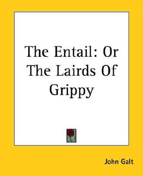 portada the entail: or the lairds of grippy (in English)