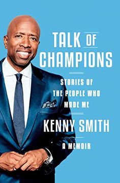 portada Talk of Champions: Stories of the People who Made me: A Memoir 