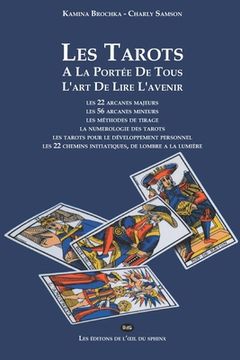 portada Les Tarots à la portée de tous: L'art de lire l'avenir (en Francés)