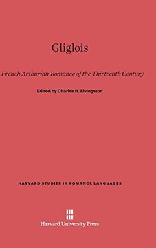 portada Gliglois (Harvard Studies in Romance Languages) (in English)