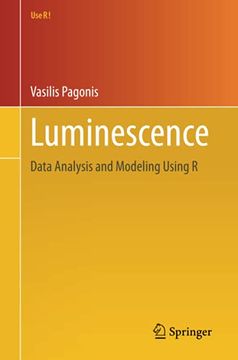 portada Luminescence: Data Analysis and Modeling Using r (Use r! ) (en Inglés)