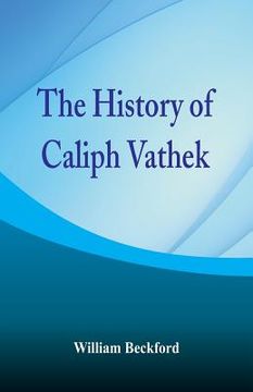 portada The History of Caliph Vathek (en Inglés)