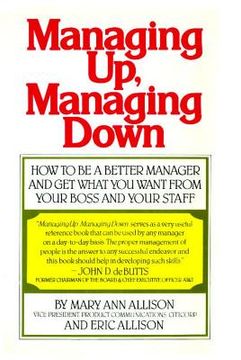 portada Managing up, Managing Down (in English)