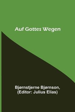 portada Auf Gottes Wegen (in German)