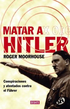 portada Matar a Hitler (in Spanish)