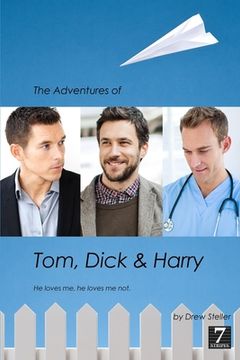 portada The Adventures of Tom, Dick & Harry (en Inglés)