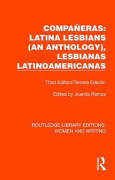 portada Compañeras: Latina Lesbians (an Anthology), Lesbianas Latinoamericanas (Routledge Library Editions: Women and Writing) (in English)