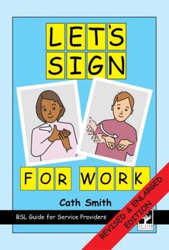 portada Let's Sign for Work: BSL Guide for Service Providers
