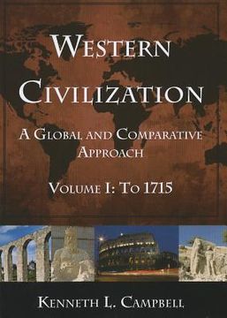 portada western civilization volume i: a global and comparative approach: to 1715 (en Inglés)