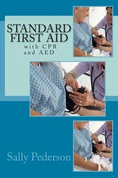 portada Standard First Aid - With CPR and AED (in English)
