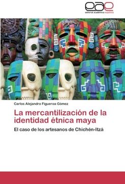 portada La mercantilización de la identidad étnica maya