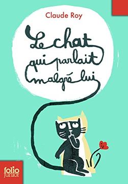 portada Chat Qui Parlait Malgre (en Francés)