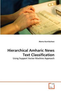 portada hierarchical amharic news text classification (en Inglés)