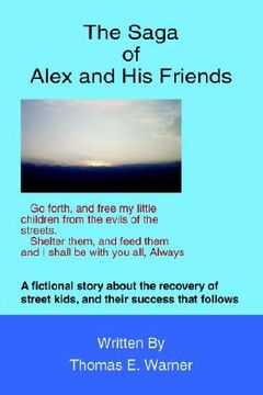 portada the saga of alex and his friends (en Inglés)