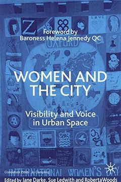portada Women and the City: Visibility and Voice in Urban Space