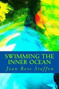 portada Swimming the Inner Ocean: Stories of an Angelic Lightworker (en Inglés)