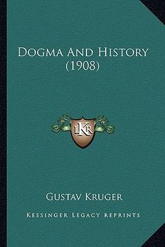 portada dogma and history (1908)