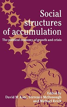 portada Social Structures of Accumulation Hardback: The Political Economy of Growth and Crisis (en Inglés)