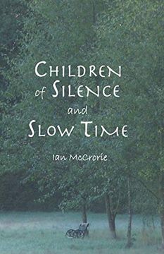 portada Children of Silence and Slow Time (en Inglés)