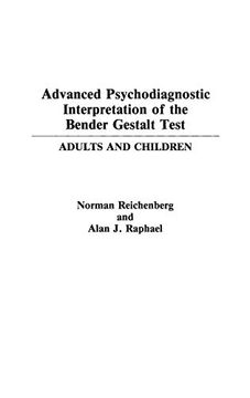 portada Advanced Psychodiagnostic Interpretation of the Bender Gestalt Test: Adults and Children (en Inglés)