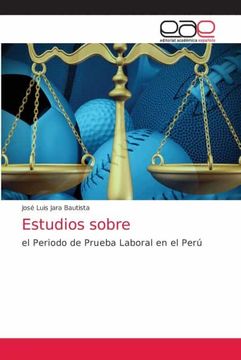 portada Estudios Sobre: El Periodo de Prueba Laboral en el Perú