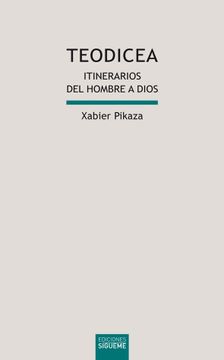 portada Teodicea: Itinerarios del Hombre a Dios (in Spanish)