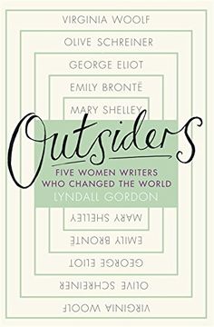 portada Outsiders: Five Women Writers Who Changed the World