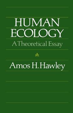 portada Human Ecology: A Theoretical Essay (Chicago Original Paperback) (en Inglés)