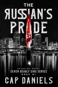 portada The Russian's Pride: Avenging Angel - Seven Deadly Sins (en Inglés)