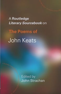 portada The Poems of John Keats: A Routledge Study Guide and Sourc (Routledge Guides to Literature) (in English)