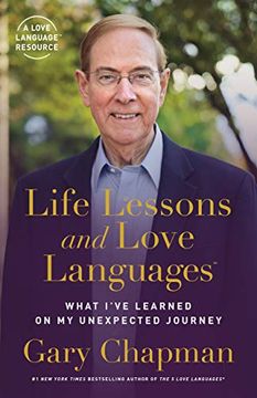 portada Life Lessons and Love Languages: What I'Ve Learned on my Unexpected Journey (en Inglés)