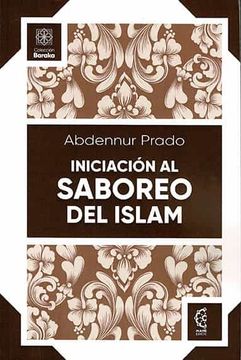 portada Iniciación al Saboreo del Islam