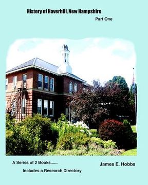 portada history of haverhill, newhampshire part one (en Inglés)