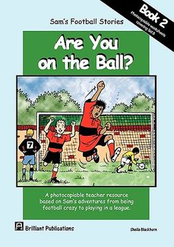 portada sam's football stories - are you on the ball? (book 2) (en Inglés)