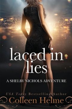 portada Laced In Lies: A Shelby Nichols Adventure (en Inglés)