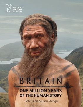 portada Britain: One Million Years of the Human Story (en Inglés)