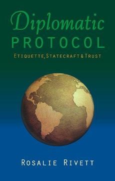 portada Diplomatic Protocol: Etiquette, Statecraft & Trust (en Inglés)