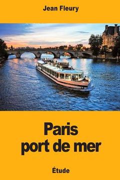 portada Paris port de mer (en Francés)