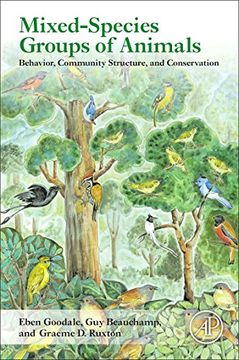 portada Mixed-Species Groups of Animals: Behavior, Community Structure, and Conservation (en Inglés)