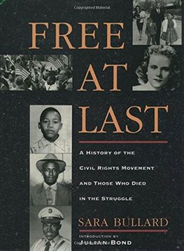 portada Free at Last: A History of the Civil Rights Movement and Those who Died in the Struggle (in English)