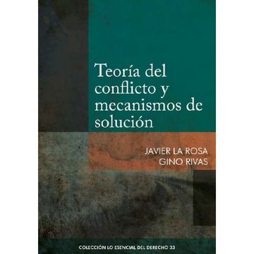 portada Teoría del Conflicto y Mecanismos de Solución (in Spanish)