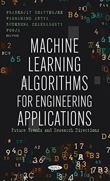 portada Machine Learning Algorithms for Engineering Applications: Future Trends and Research Directions (en Inglés)